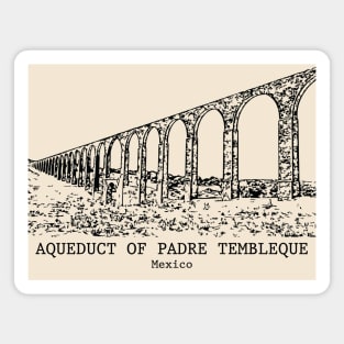 Aqueduct of Padre Tembleque - Mexico Magnet